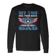 My Son Has Your Back Proud Air Force Dad Military Father Long Sleeve T-Shirt Gifts ideas