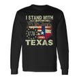 I Stand With Texas Long Sleeve T-Shirt Gifts ideas