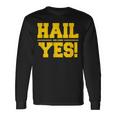 State Of Michigan Hail Ann Arbor Yes U M Aa Long Sleeve T-Shirt Gifts ideas