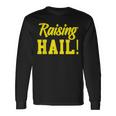 State Of Michigan Raising Hail U M Ann Arbor Mi Aa Long Sleeve T-Shirt Gifts ideas
