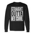 Straight Outta Med School 2021 Graduation Long Sleeve T-Shirt Gifts ideas