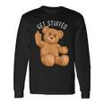 Get Stuffed Angry Teddy Bear Stuffed Bear Hipster Hip-Hop Long Sleeve T-Shirt Gifts ideas