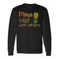 Swingers Pineapple Plays Well With Others Long Sleeve T-Shirt Gifts ideas