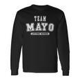 Team Mayo Lifetime Member Family Last Name Long Sleeve T-Shirt Gifts ideas