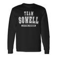 Team Sowell Lifetime Member Family Last Name Long Sleeve T-Shirt Gifts ideas