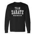 Team Zarate Lifetime Member Family Last Name Long Sleeve T-Shirt Gifts ideas