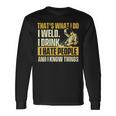 That's What I Do I Weld Welder Construction Welding Lover Long Sleeve T-Shirt Gifts ideas