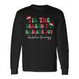 Tis The Season To Radiate Joy Radiation Oncology Christmas Long Sleeve T-Shirt Gifts ideas