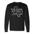 Total Eclipse Of The Heart Of Texas April 2024 Long Sleeve T-Shirt Gifts ideas
