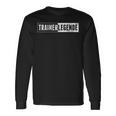 Trainer Legend Coach Trainer Football Handball Langarmshirts Geschenkideen