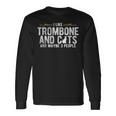 I Like Trombone And Cats Marching Band Jazz Trombone Long Sleeve T-Shirt Gifts ideas