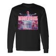 Trump 2024 Take America Back Daddy's Home Trump Pink 2024 Long Sleeve T-Shirt Gifts ideas