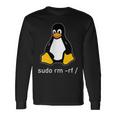 Tux Linux Penguin Sudo Rm -Rf Computer Science Langarmshirts Geschenkideen