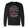 Une Super Bricoleuse Neieillit Pas Cadeau Bricoleuse T-shirt à manches longues Idées cadeaux