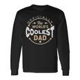 Vatertag Der Coolste Papa Der Welt Langarmshirts Geschenkideen