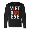 I Am Vietnamese Vietnamese Pride Vietnam Heritage Long Sleeve T-Shirt Gifts ideas