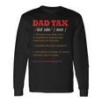 Vintage Dad Tax Definition Father's Day Long Sleeve T-Shirt Gifts ideas