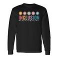 Vintage Inclusion Matters Special Education Neurodiversity Long Sleeve T-Shirt Gifts ideas