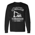 Voici À Quoi Ressemble Le Meilleur Terrassier Du Monde T-shirt à manches longues Idées cadeaux