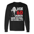 Vor 60 Jahren War Ich Mal Der Fastelste 60Th Birthday Langarmshirts Geschenkideen