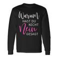 Warum Hast Du Nicht Nein Gesagt Black S Langarmshirts Geschenkideen