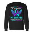 I Wear Teal And Purple For My Brother Suicide Prevention Long Sleeve T-Shirt Gifts ideas