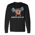 Weightlifting Fitness Workout Gym Donut Lover Long Sleeve T-Shirt Gifts ideas