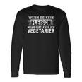 Wenn Es Keine Fleisch Mehr Gibt Esse Ichegetarian Langarmshirts Geschenkideen