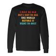 Before It Went Long Sleeve T-Shirt Gifts ideas