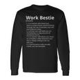 Work Bestie Definition Description Camiseta de manga larga Ideas de regalos