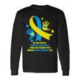 World Down Syndrome Awareness Day 2024 End The Stereotypes Long Sleeve T-Shirt Gifts ideas