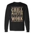 World Famous Grill Master At Work Grilling & Chilling Bbq Long Sleeve T-Shirt Gifts ideas