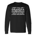 They Call Me Granpa Because Grandfather Granddad Gramps Long Sleeve T-Shirt Gifts ideas