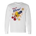 Here To Bang 4Th Of July Fun 4Th Of July Firework Patriotic Long Sleeve T-Shirt Gifts ideas