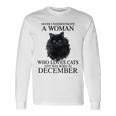 Born In December Long Sleeve T-Shirt Gifts ideas