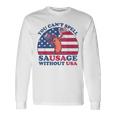 You Can’T Spell Sausage Without Usa 4Th Of July Quote Long Sleeve T-Shirt Gifts ideas