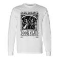 Dark Romance Book Club Always Falling For The Villain Long Sleeve T-Shirt Gifts ideas