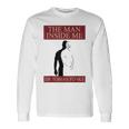 Dr Tobias Funke The Man Inside Me Long Sleeve T-Shirt Gifts ideas