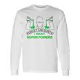 Forget Lab Safety I Want Super Powers Chemistry Long Sleeve T-Shirt Gifts ideas