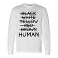 Gegen Rassismus No Racism Human Langarmshirts Geschenkideen