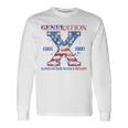 Generation X Raised On Hose Water And Neglect 4Th Of July Long Sleeve T-Shirt Gifts ideas