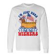I'm Just Here For Wieners Dachshund Dog Hotdog 4Th Of July Long Sleeve T-Shirt Gifts ideas