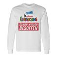 Keine Überraschung Schon Wieder Besoffen S Langarmshirts Geschenkideen