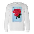 La Rosa Card Mexican Lottery Card Long Sleeve T-Shirt Gifts ideas