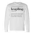 Leap Year February 29 Leapling Definition Birthday Long Sleeve T-Shirt Gifts ideas