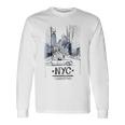 Ny New York City Nyc Manhattan Skylines Buildings Long Sleeve T-Shirt Gifts ideas