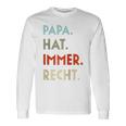 Papa Hat Immer Recht Lustige Idee Zumatertag Raglan Langarmshirts Geschenkideen