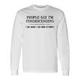 People Say I'm Condescending Definition Long Sleeve T-Shirt Gifts ideas