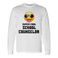 Super Cool School Counselor SunglassesLong Sleeve T-Shirt Gifts ideas