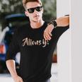Allons-Y Let's Go Long Sleeve T-Shirt Gifts for Him